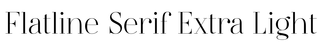 Flatline Serif Extra Light